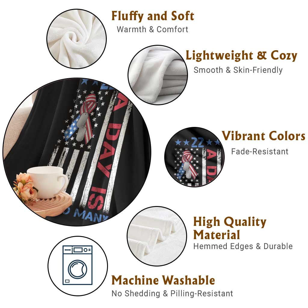 Veteran Suicide Awareness Throw Blanket 22 A Day Is 22 Too Many American Flag TS11 Print Your Wear