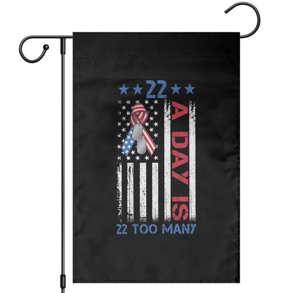 Veteran Suicide Awareness Garden Flag 22 A Day Is 22 Too Many American Flag TS11 Black Print Your Wear