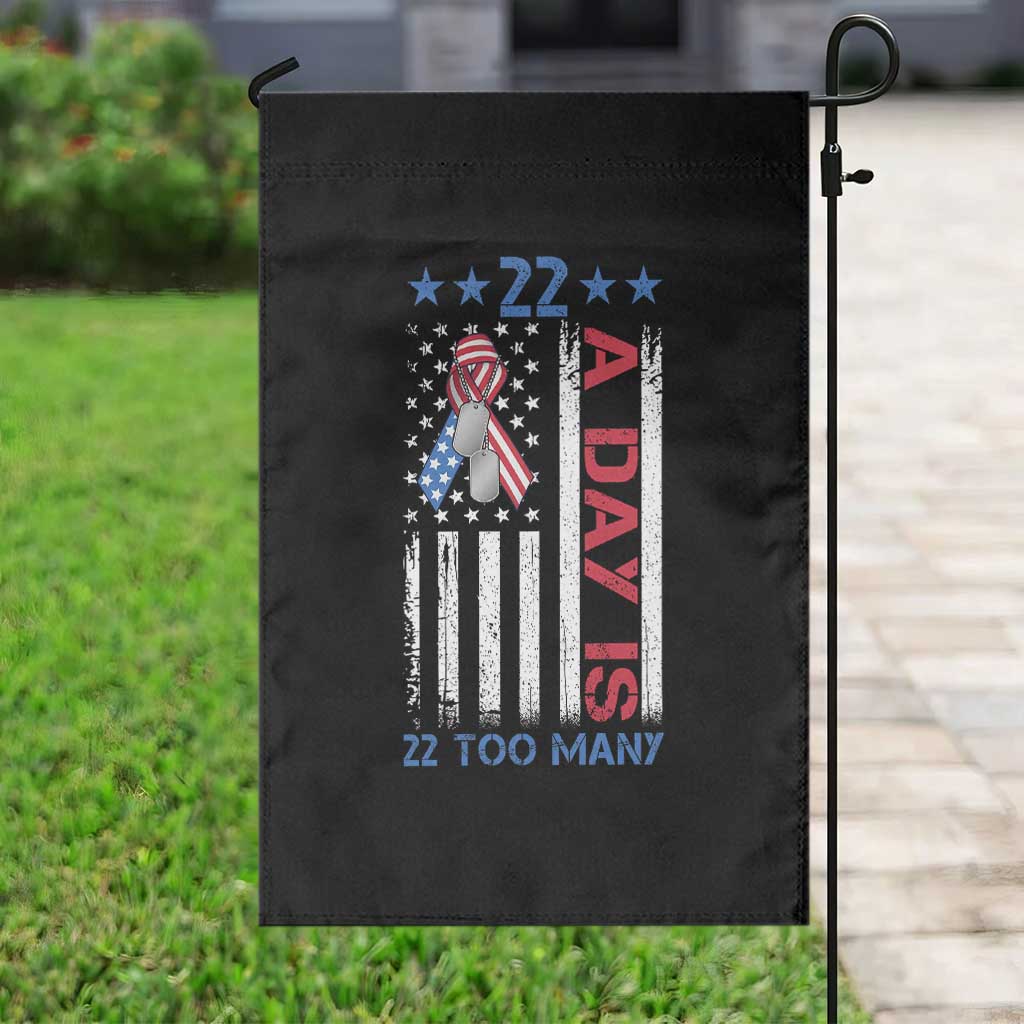 Veteran Suicide Awareness Garden Flag 22 A Day Is 22 Too Many American Flag TS11 Print Your Wear