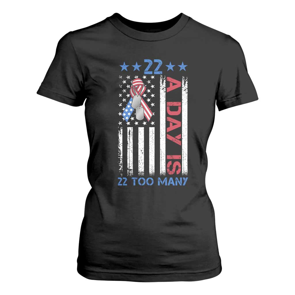 Veteran Suicide Awareness T Shirt For Women 22 A Day Is 22 Too Many American Flag TS11 Black Print Your Wear