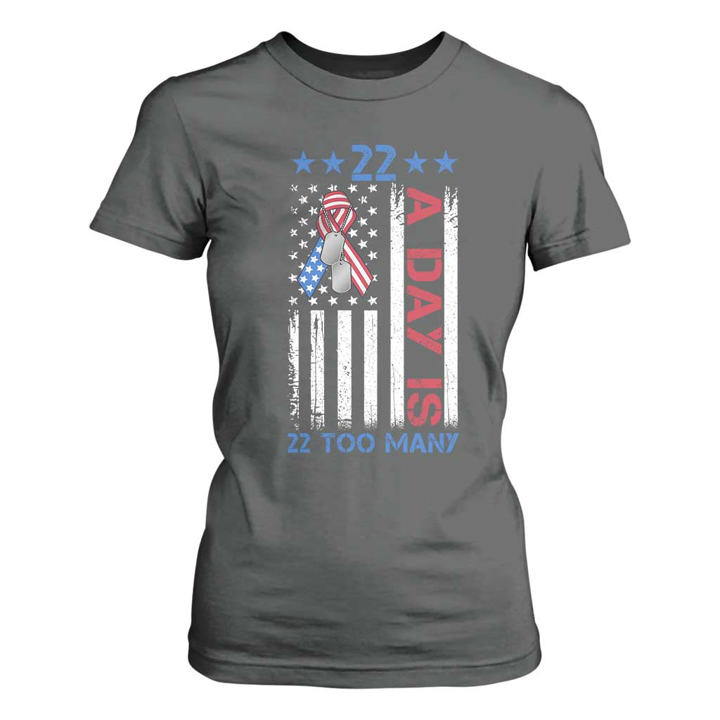 Veteran Suicide Awareness T Shirt For Women 22 A Day Is 22 Too Many American Flag TS11 Dark Heather Print Your Wear