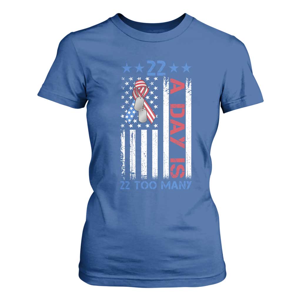 Veteran Suicide Awareness T Shirt For Women 22 A Day Is 22 Too Many American Flag TS11 Royal Blue Print Your Wear