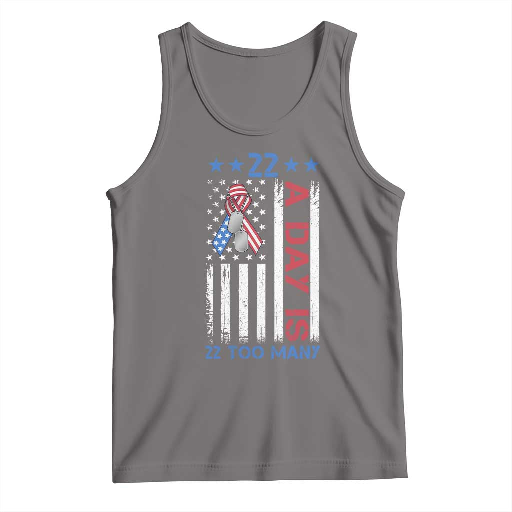 Veteran Suicide Awareness Tank Top 22 A Day Is 22 Too Many American Flag - Print Your Wear
