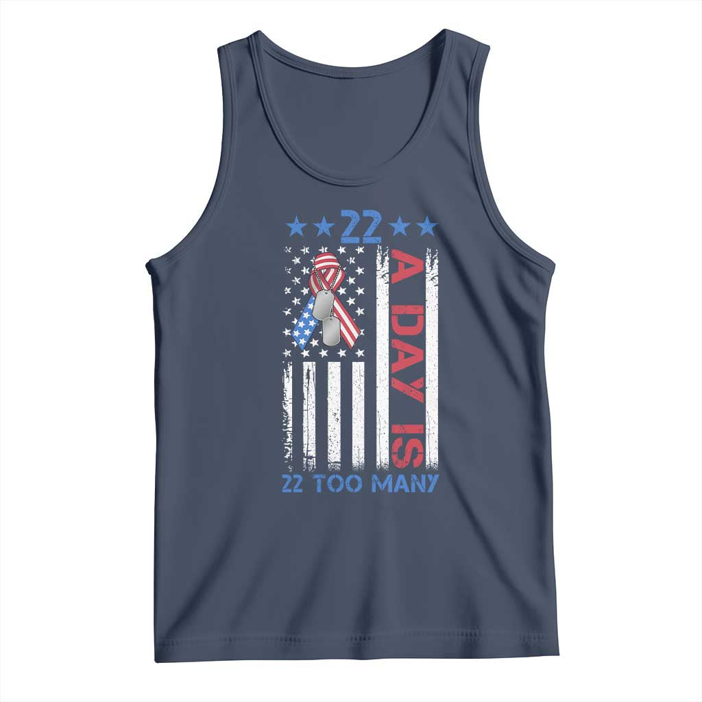 Veteran Suicide Awareness Tank Top 22 A Day Is 22 Too Many American Flag TS11 Navy Print Your Wear