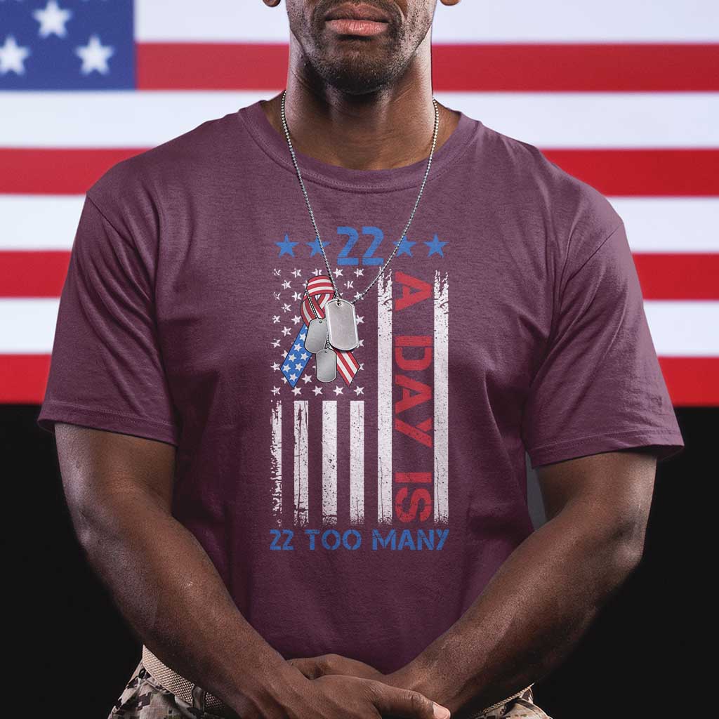 Veteran Suicide Awareness T Shirt 22 A Day Is 22 Too Many American Flag TS11 Maroon Print Your Wear