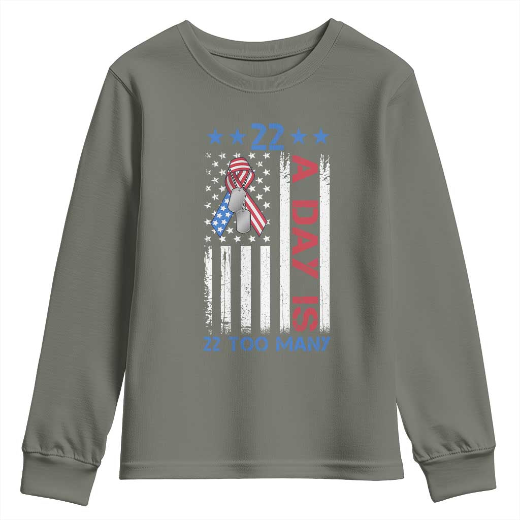 Veteran Suicide Awareness Youth Sweatshirt 22 A Day Is 22 Too Many American Flag TS11 Military Green Print Your Wear