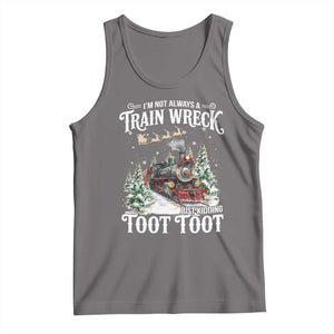 I'm Not Always A Train Wreck Just Kidding Toot Toot Christmas Tank Top North Pole Train TS11 Deep Heather Print Your Wear