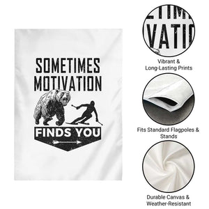 Funny Skiing Garden Flag Sometimes Motivation Finds You Ski Mountain Bear TS11 Print Your Wear