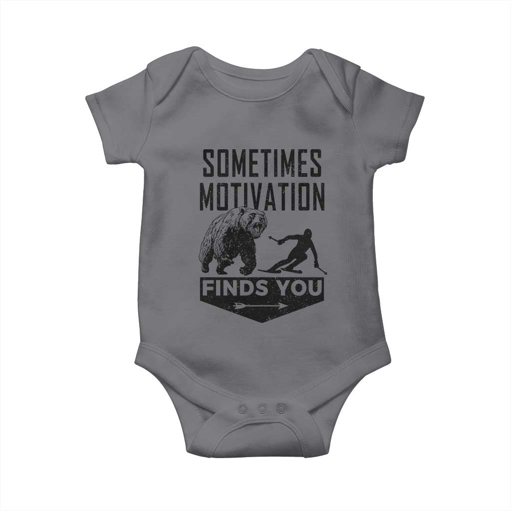 Funny Skiing Baby Onesie Sometimes Motivation Finds You Ski Mountain Bear TS11 Charcoal Print Your Wear