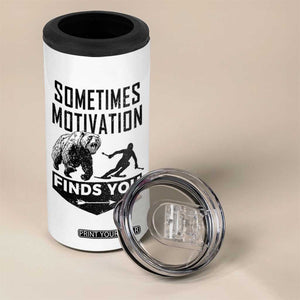Funny Skiing 4 in 1 Can Cooler Tumbler Sometimes Motivation Finds You Ski Mountain Bear TS11 Print Your Wear