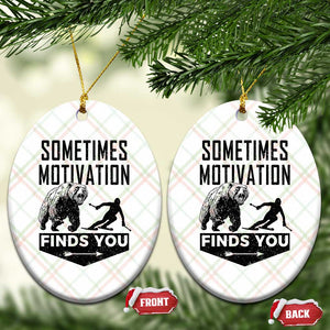 Funny Skiing Ceramic Ornament Sometimes Motivation Finds You Ski Mountain Bear TS11 Print Your Wear