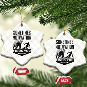 Funny Skiing Ceramic Ornament Sometimes Motivation Finds You Ski Mountain Bear TS11 Print Your Wear