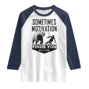 Funny Skiing Raglan Shirt Sometimes Motivation Finds You Ski Mountain Bear TS11 White Navy Print Your Wear