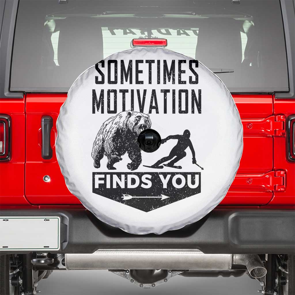 Funny Skiing Spare Tire Cover Sometimes Motivation Finds You Ski Mountain Bear TS11 White Print Your Wear