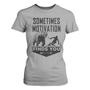 Funny Skiing T Shirt For Women Sometimes Motivation Finds You Ski Mountain Bear TS11 Sport Gray Print Your Wear