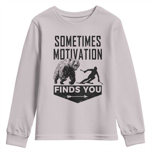 Funny Skiing Youth Sweatshirt Sometimes Motivation Finds You Ski Mountain Bear TS11 Ice Gray Print Your Wear