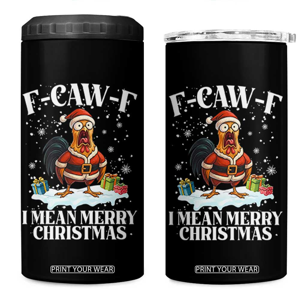 Funny F Caw F Chicken Xmas 4 in 1 Can Cooler Tumbler F Caw F I Mean Merry Christmas TS11 One Size: 16 oz Black Print Your Wear