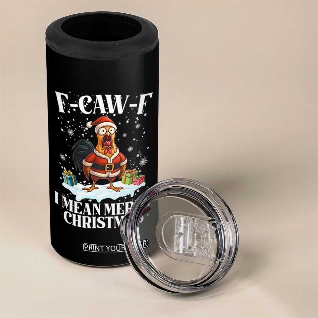 Funny F Caw F Chicken Xmas 4 in 1 Can Cooler Tumbler F Caw F I Mean Merry Christmas TS11 Print Your Wear