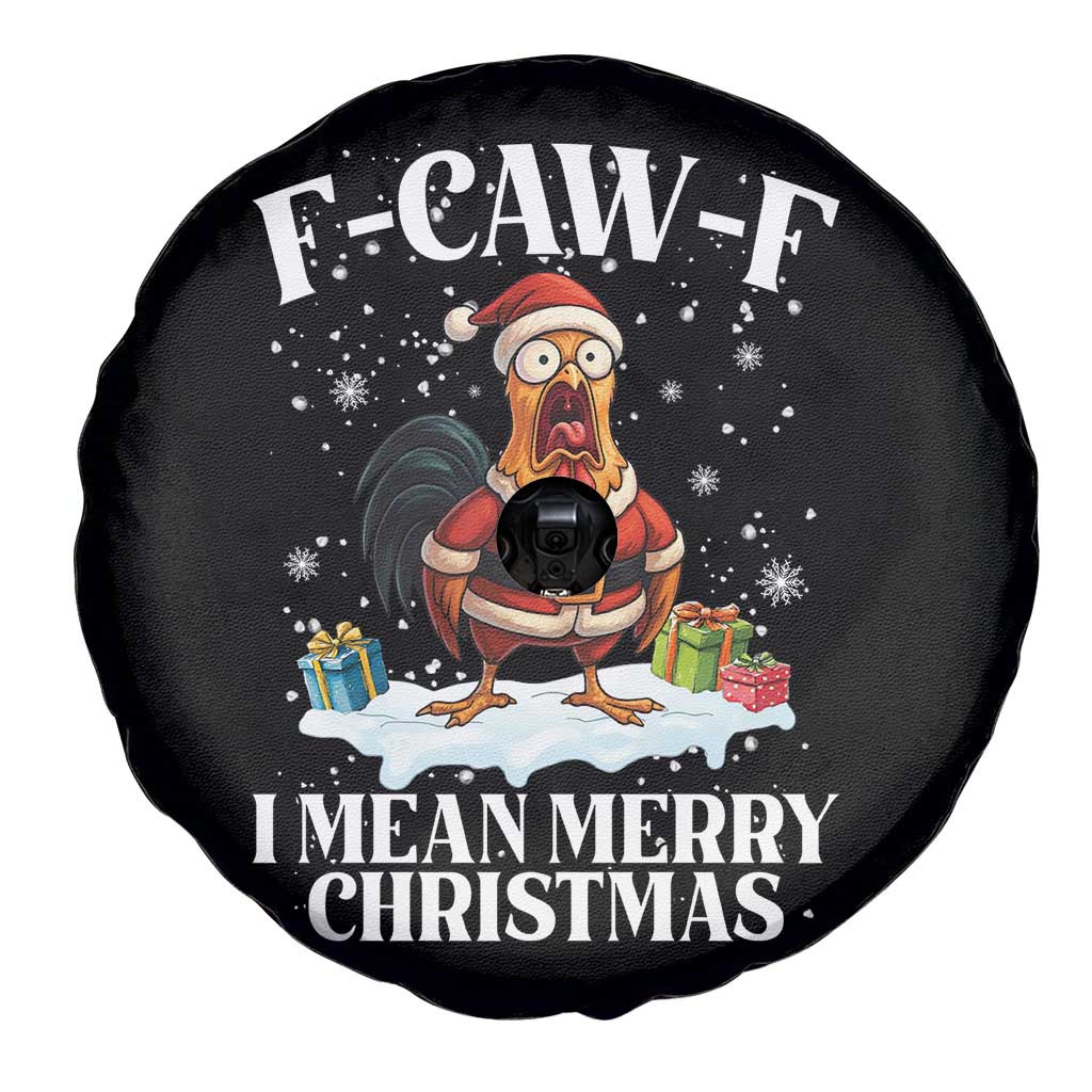 Funny F Caw F Chicken Xmas Spare Tire Cover F Caw F I Mean Merry Christmas TS11 Print Your Wear