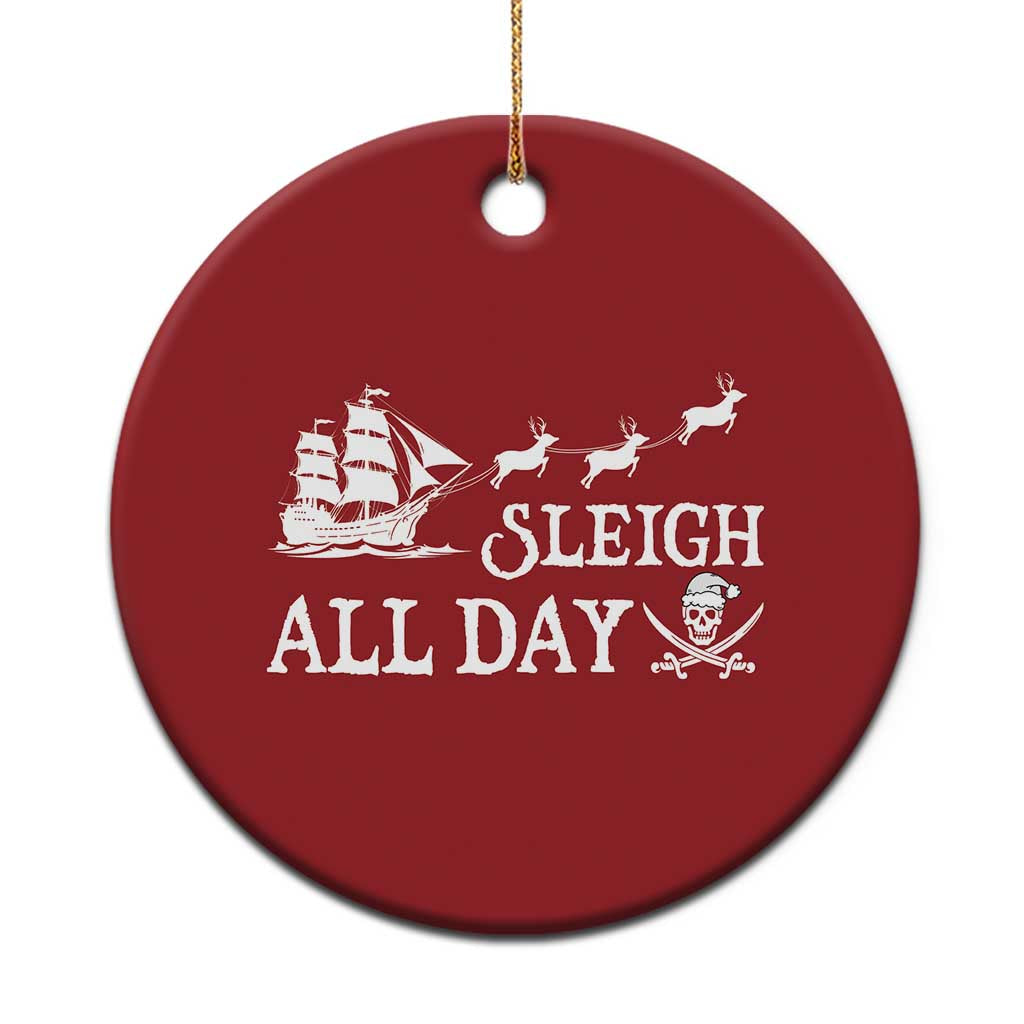 Funny Xmas Pirate Christmas Ornament Sleigh All Day Pirate Skull Ship TS11 Print Your Wear
