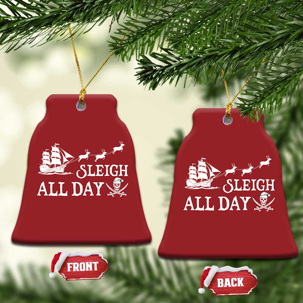 Funny Xmas Pirate Christmas Ornament Sleigh All Day Pirate Skull Ship TS11 Bell Flake Red Print Your Wear