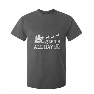 Funny Christmas Pirate T Shirt For Kid Sleigh All Day Pirate Skull Ship TS11 Dark Heather Print Your Wear