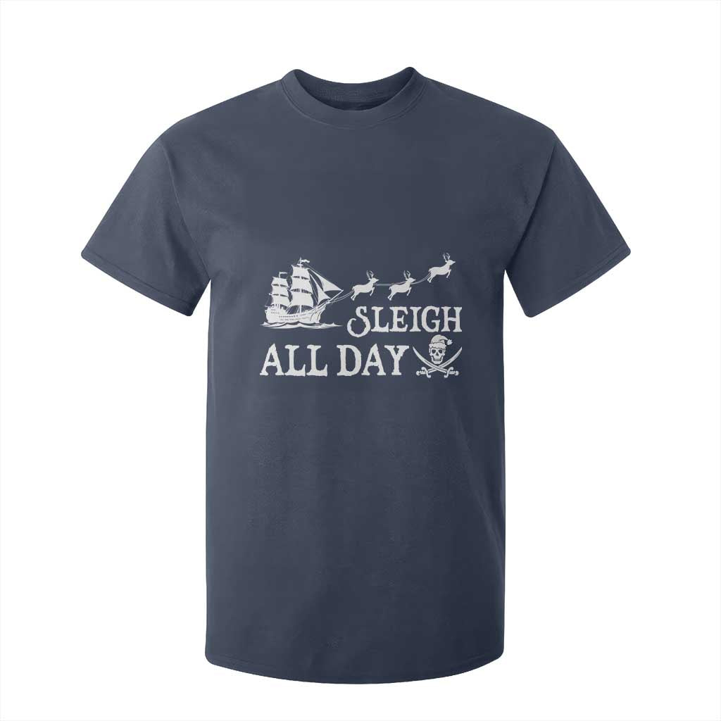Funny Christmas Pirate T Shirt For Kid Sleigh All Day Pirate Skull Ship TS11 Navy Print Your Wear