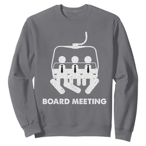 Funny Snowboarding Sweatshirt Board Meeting Holiday Snowboard Winter Sport TS11 Charcoal Print Your Wear