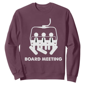 Funny Snowboarding Sweatshirt Board Meeting Holiday Snowboard Winter Sport TS11 Maroon Print Your Wear