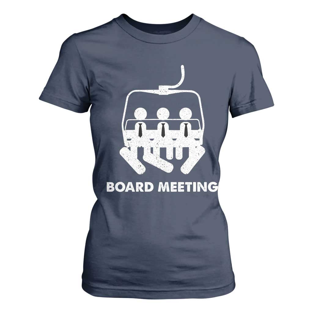 Funny Snowboarding T Shirt For Women Board Meeting Holiday Snowboard Winter Sport TS11 Navy Print Your Wear
