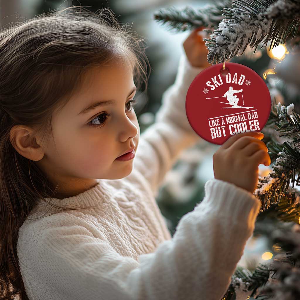 Funny Skiing Father's Day Christmas Ornament Ski Dad Like A Normal Dad But Cooler TS11 Print Your Wear