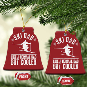 Funny Skiing Father's Day Christmas Ornament Ski Dad Like A Normal Dad But Cooler TS11 Bell Flake Red Print Your Wear