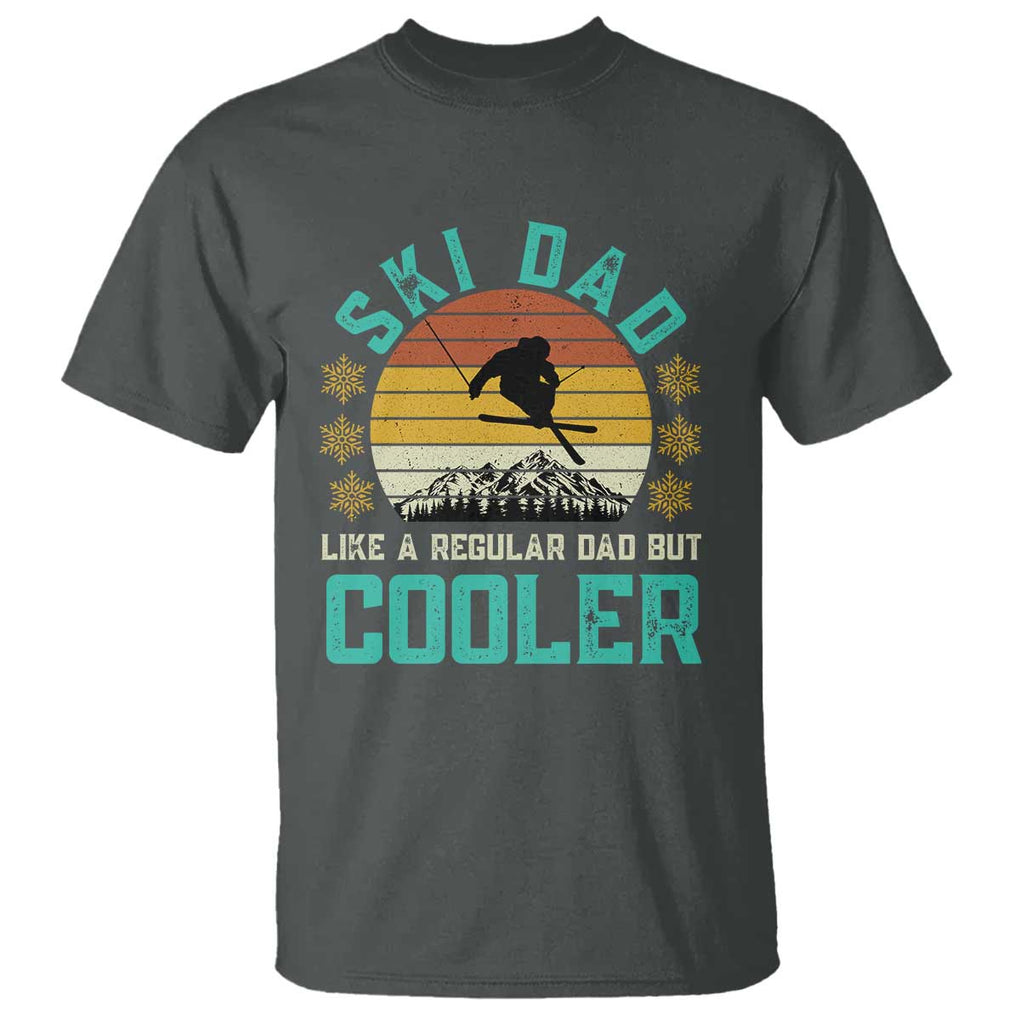 Funny Retro Skiing Father's Day T Shirt Ski Dad Like A Normal Dad But Cooler TS11 Dark Heather Print Your Wear