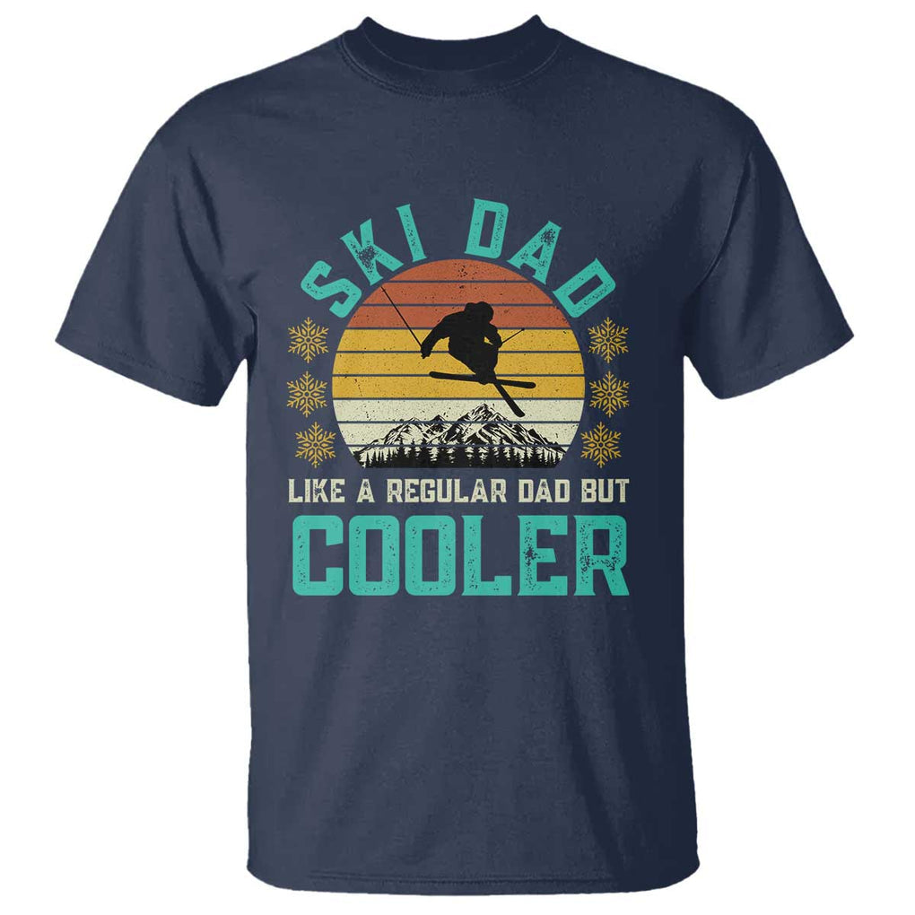 Funny Retro Skiing Father's Day T Shirt Ski Dad Like A Normal Dad But Cooler TS11 Navy Print Your Wear