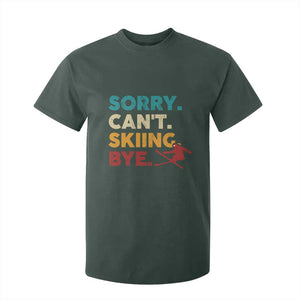 Funny Skiing T Shirt For Kid Sorry Can't Skiing Bye Winter Sport TS11 Dark Forest Green Print Your Wear