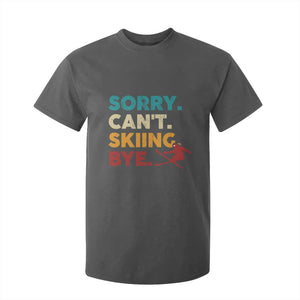 Funny Skiing T Shirt For Kid Sorry Can't Skiing Bye Winter Sport TS11 Dark Heather Print Your Wear