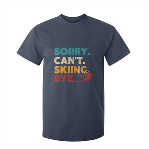 Funny Skiing T Shirt For Kid Sorry Can't Skiing Bye Winter Sport TS11 Navy Print Your Wear