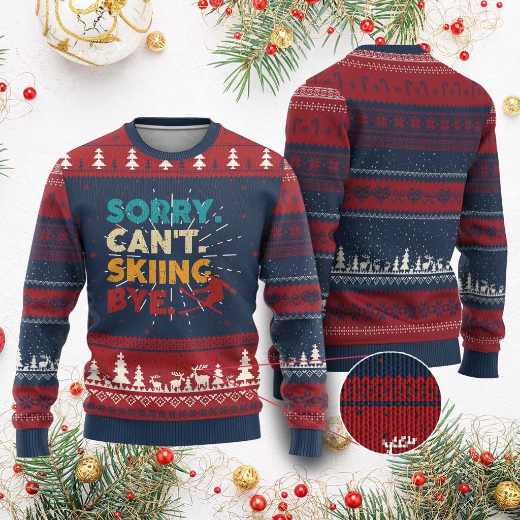 Funny Skiing Ugly Christmas Sweater Sorry Can't Skiing Bye Winter Sport TS11 Burgundy Print Your Wear
