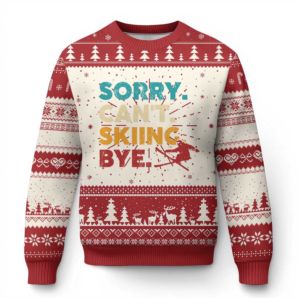 Funny Skiing Ugly Christmas Sweater Sorry Can't Skiing Bye Winter Sport TS11 Red Print Your Wear