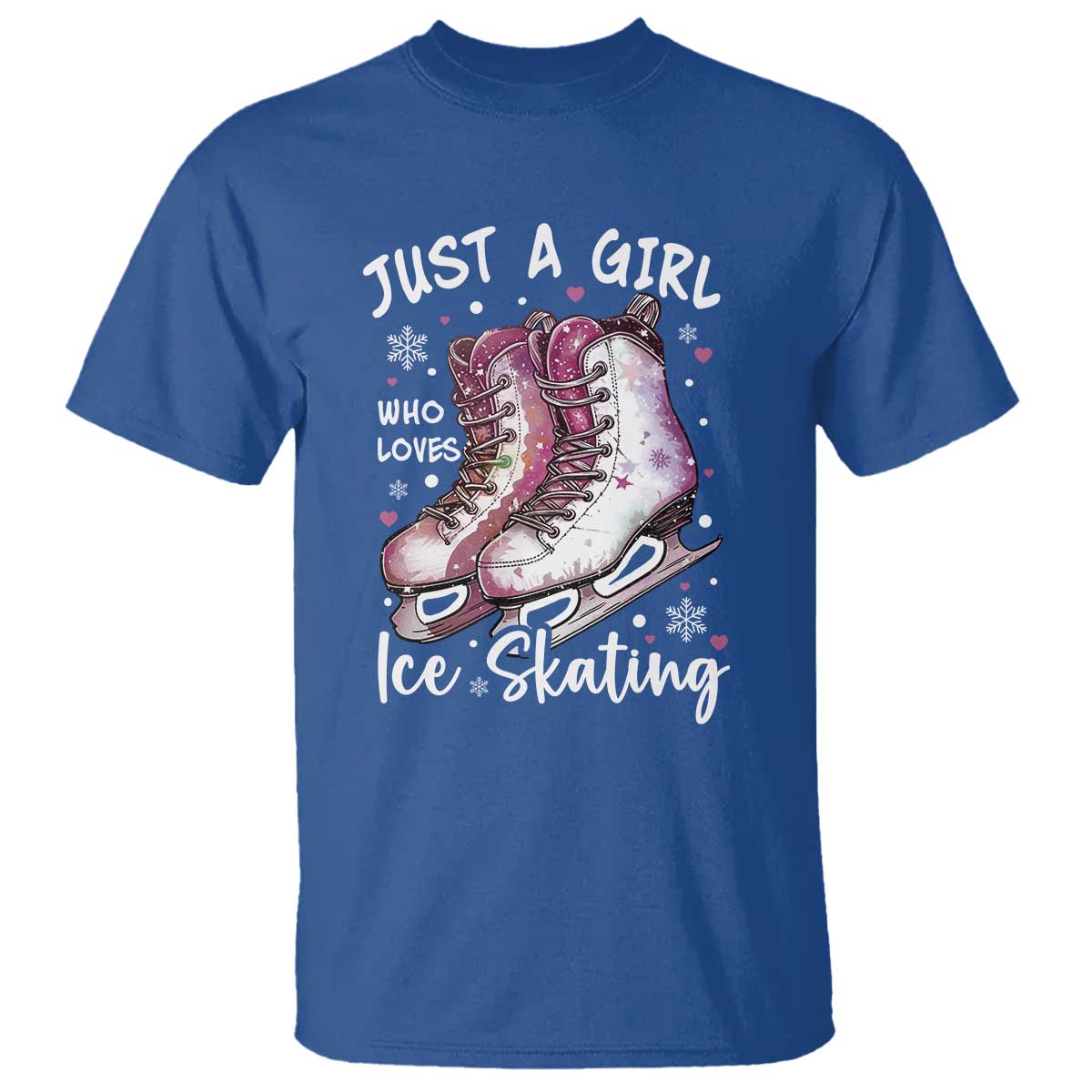 Figure Ice Skater T Shirt Just A Girl Who Loves Ice Skating TS11 Royal Blue Print Your Wear