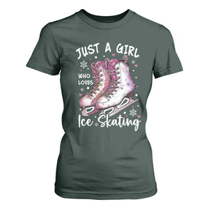 Figure Ice Skater T Shirt For Women Just A Girl Who Loves Ice Skating TS11 Dark Forest Green Print Your Wear