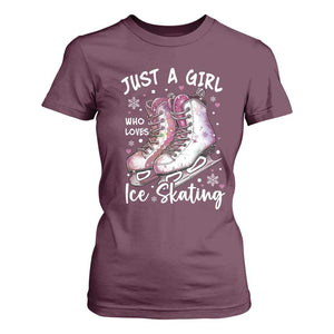 Figure Ice Skater T Shirt For Women Just A Girl Who Loves Ice Skating TS11 Maroon Print Your Wear