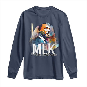MLK I Have A Dream Long Sleeve Shirt Martin Luther King Portrait Black History Month TS11 Navy Print Your Wear