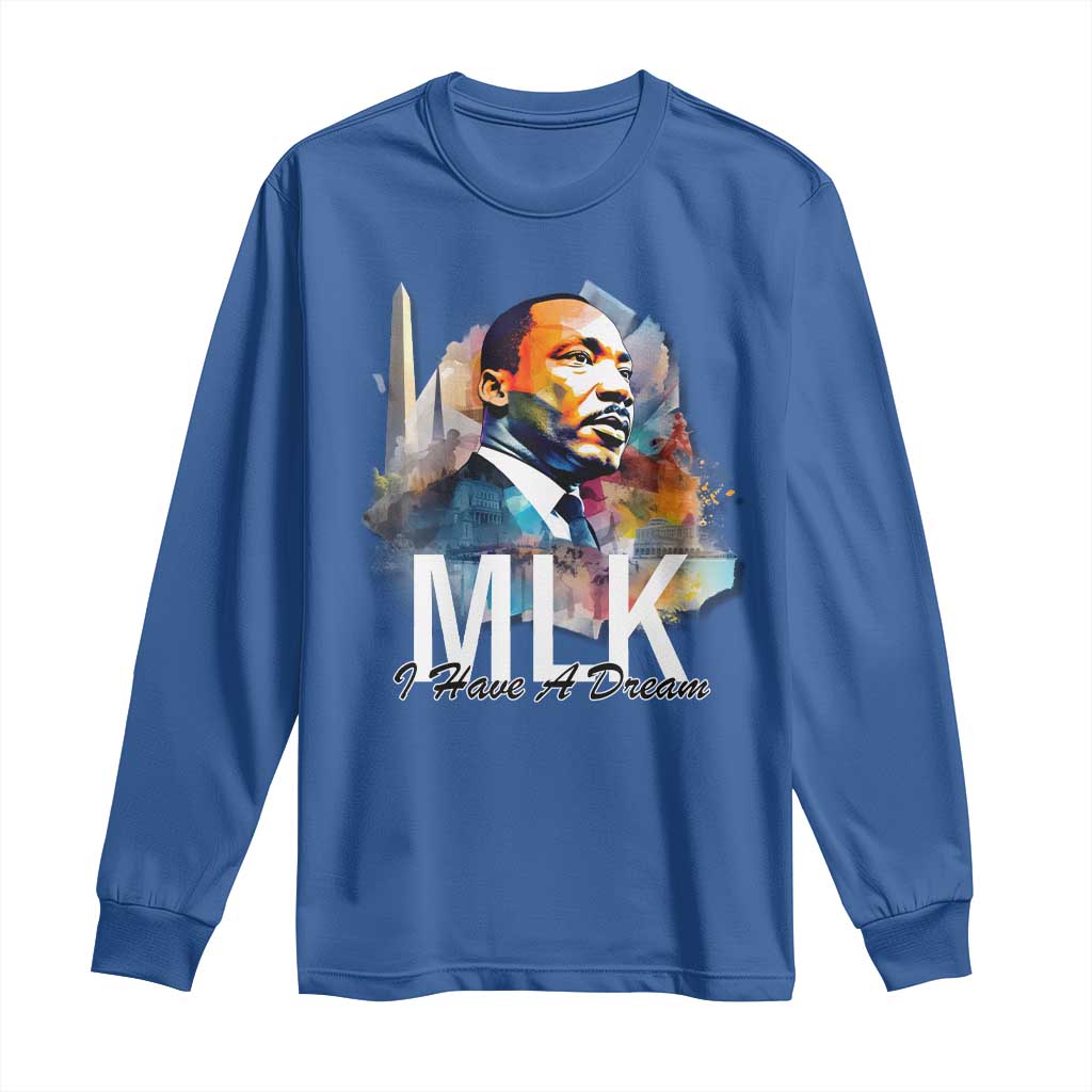 MLK I Have A Dream Long Sleeve Shirt Martin Luther King Portrait Black History Month TS11 Royal Blue Print Your Wear