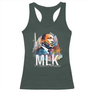 MLK I Have A Dream Racerback Tank Top Martin Luther King Portrait Black History Month TS11 Dark Forest Green Print Your Wear