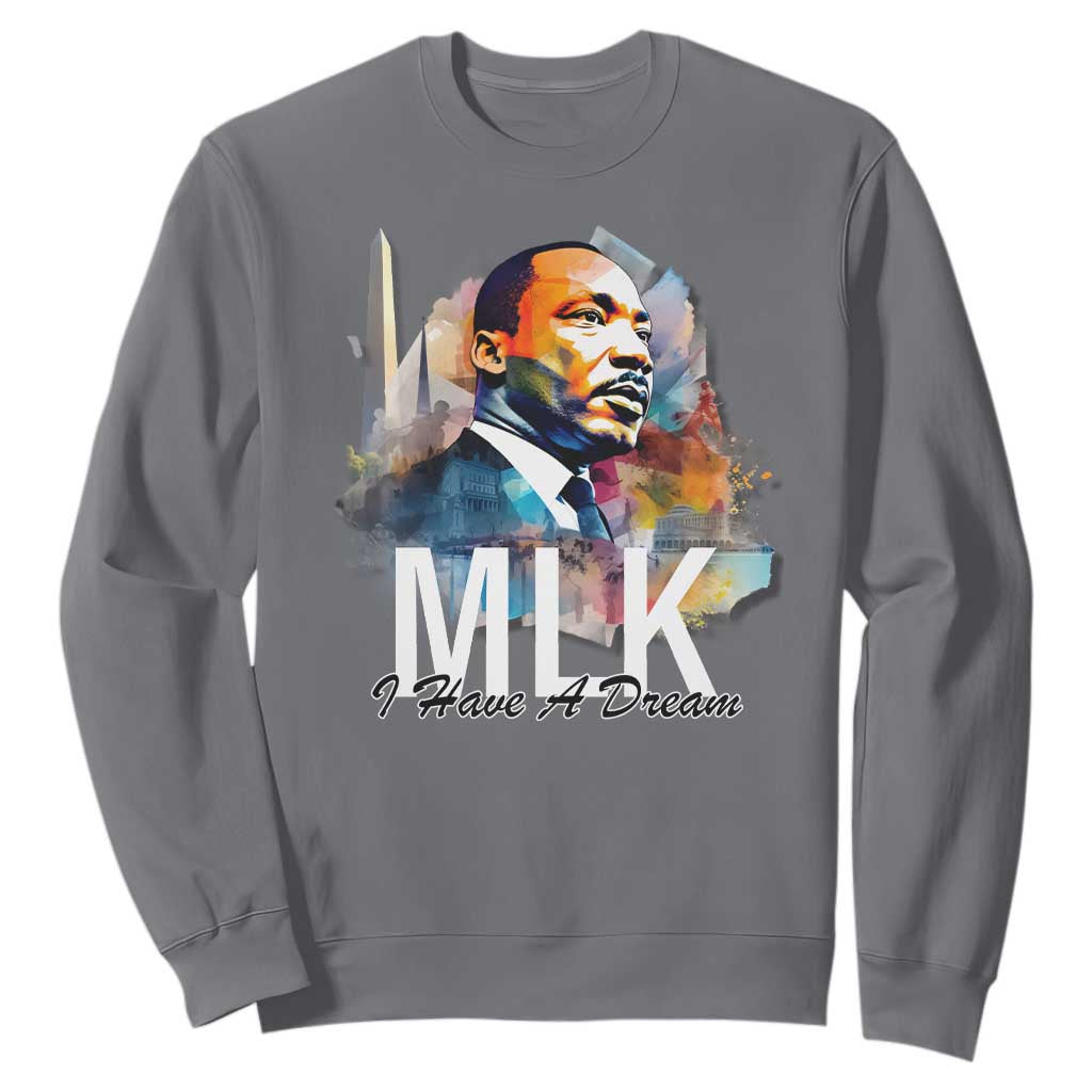 MLK I Have A Dream Sweatshirt Martin Luther King Portrait Black History Month TS11 Charcoal Print Your Wear