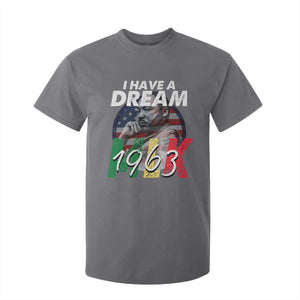 I Have A Dream Martin Luther King MLK 1963 T Shirt For Kid Black History Month TS11 Charcoal Print Your Wear