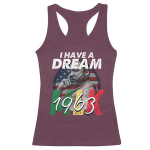 I Have A Dream Martin Luther King MLK 1963 Racerback Tank Top Black History Month TS11 Maroon Print Your Wear