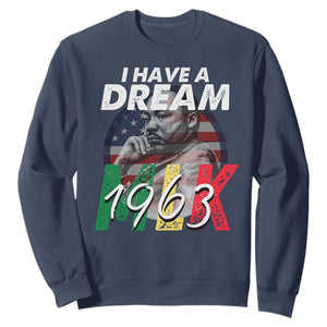 I Have A Dream Martin Luther King MLK 1963 Sweatshirt Black History Month TS11 Navy Print Your Wear