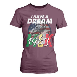 I Have A Dream Martin Luther King MLK 1963 T Shirt For Women Black History Month TS11 Maroon Print Your Wear
